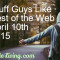 Stuff Guys Like – Best of the Web Roundup